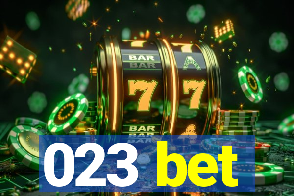 023 bet